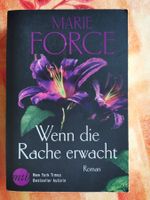 Marie Force, Wenn die Rache erwacht