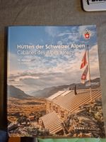 Hütten der Schweizer Alpen SAC Verlag