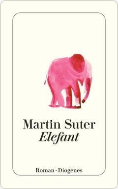 Livres: Elefant von Martin Suter – D'occasion à binningen par clozi62