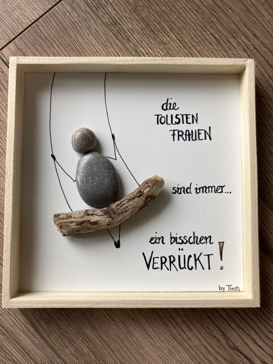 Poster & Bilder: Steinbild Frauen ein bisschen verrückt! – Neu und originalverpackt aus Reitnau von Juda65