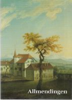 Allmendingen eine kleine Gemeinde vor den Toren Berns