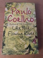 Paulo Coelho Like the Flowing River gebundene Ausgabe