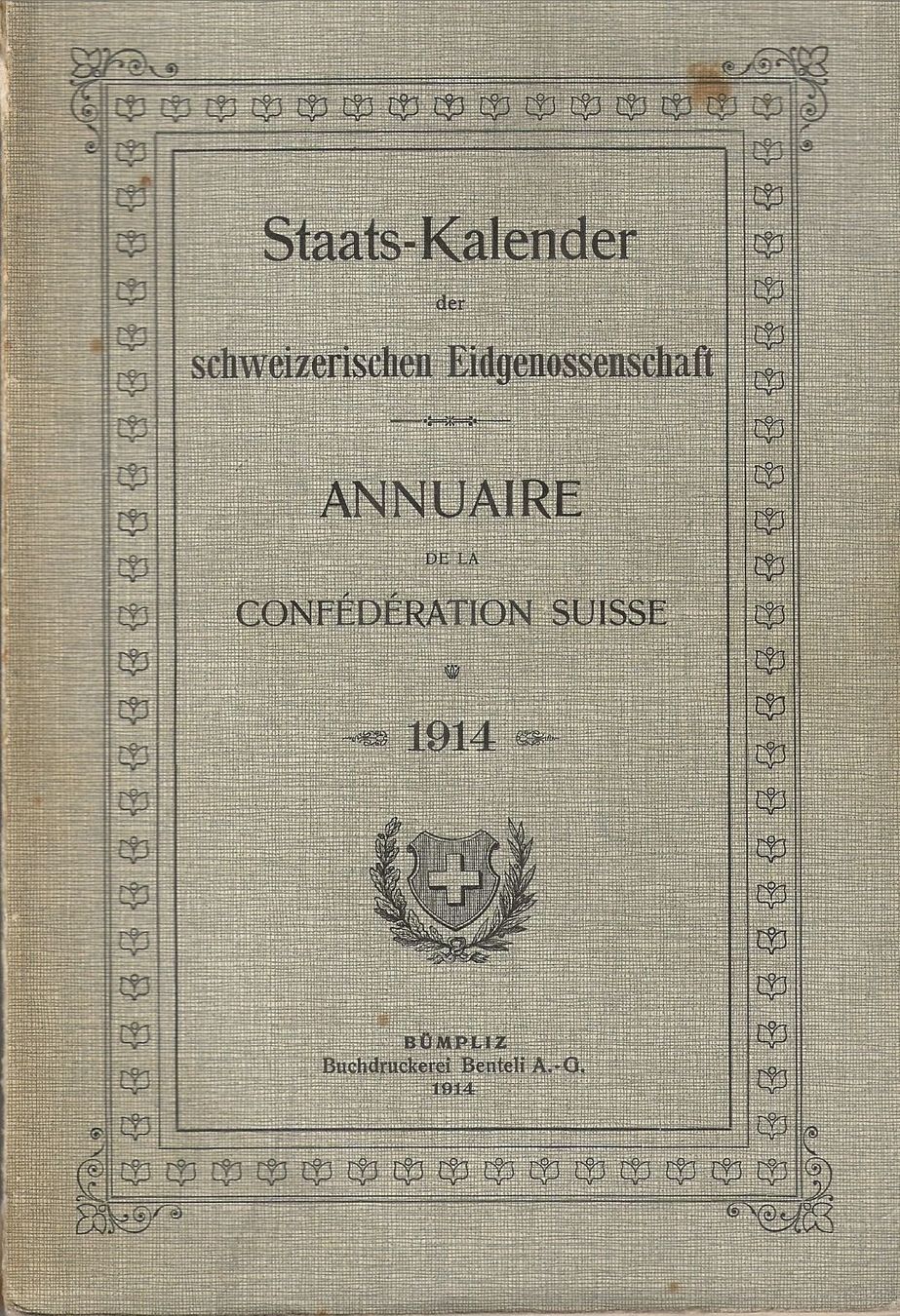 Libri: Eidgenössischer Staats-Kalender 1914 – Usato da Bern venduto da Grindelwaldaus