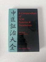 A Compendium of TCM Patterns & Treatments