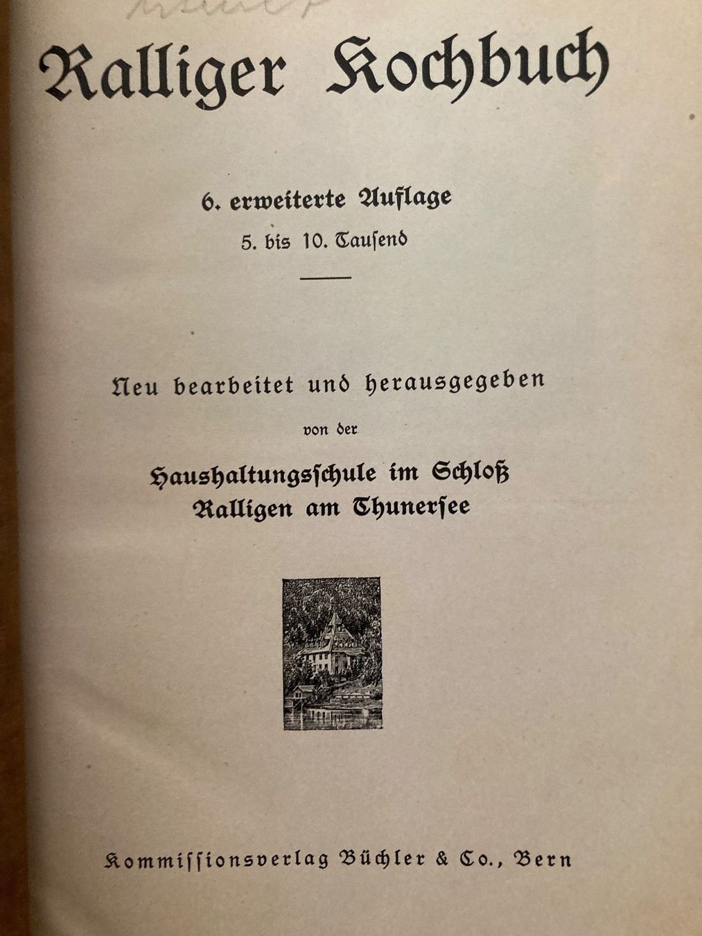 Libri: Ralliger Kochbuch, 6. Auflage – Usato da Adliswil venduto da tchest007 3