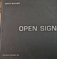 Mayo Bucher  Open Sign Kunstbuch