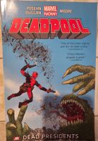 Deadpool: Les Présidents Morts — Tome 1 — Excellent état