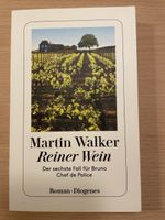 Reiner Wein von Martin Walker