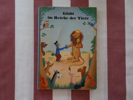 Globi im Reiche der Tiere - 1. Auflage 1954 -unbemalt - G479