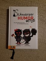 Schwarzer Humor Witze XXL - Lachanfall garantiert!