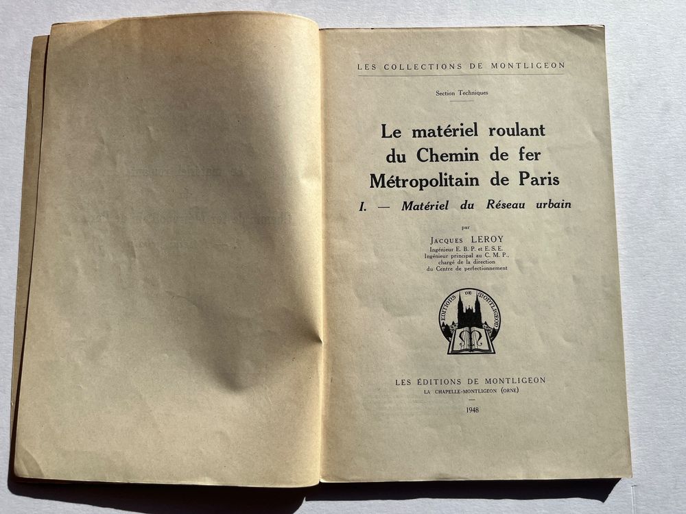 Le matériel roulant du chemin de fer Métropolitain de Paris (Gebraucht ...