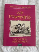 Buch Wir Powergirls von Regula Lehmann neuwertig