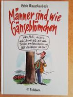 Lustiger Geschenktipp: Männer sind wie Gänseblümchen  Witze