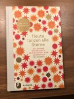 HEUTE TANZEN ALLE STERNE Weihnachtsgeschichten u.Liederbuch