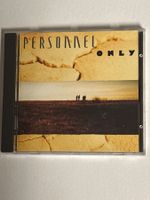 Personnel (Ad Vanderveen) – Only (Vergriffene CD 1990)