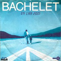 PIERRE BACHELET - EN L'AN 2001