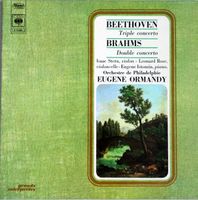 Beethoven/Brahms/Stern/Rose/Istomin/PO/Ormandy: Triple Co