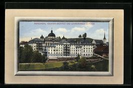 Menzingen, Töchter-Institut und Lehreri