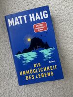 Matt Haig Die Unmöglichkeit des Lebens