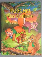 Puschel, das Eichhorn - Bilderbuch zur Fernsehserie