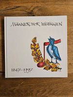 Männerchor Wettingen – Chronik 1847–1997 – Jubiläum