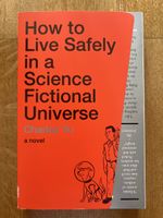 Charles Yu – Live Safely in a Science Fictional Universe