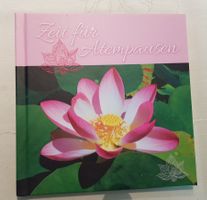 Buch Zeit für Atempausen Fabrikneu!    Mit schönen Sprüchen.
