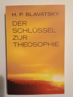 Buch - H. P. Blavatsky / DER SCHLÜSSEL ZUR THEOSOPHIE - neu
