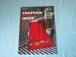 Frottier Stickerei / Handarbeit