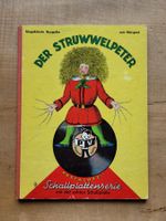 Struwwelpeter, Zappelphilipp, Suppenkaspar - ungekürzt!