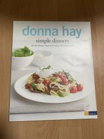 Donna Hay Simple Dinners Rezepte für die schnelle Küche 