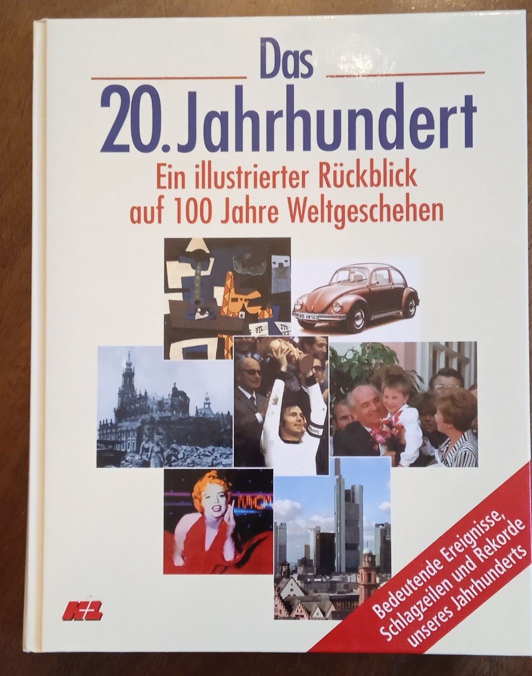 Libri: Das 20. Jahrhundert Ein illustrierter Rückblick – Usato da Bern venduto da ballotenor
