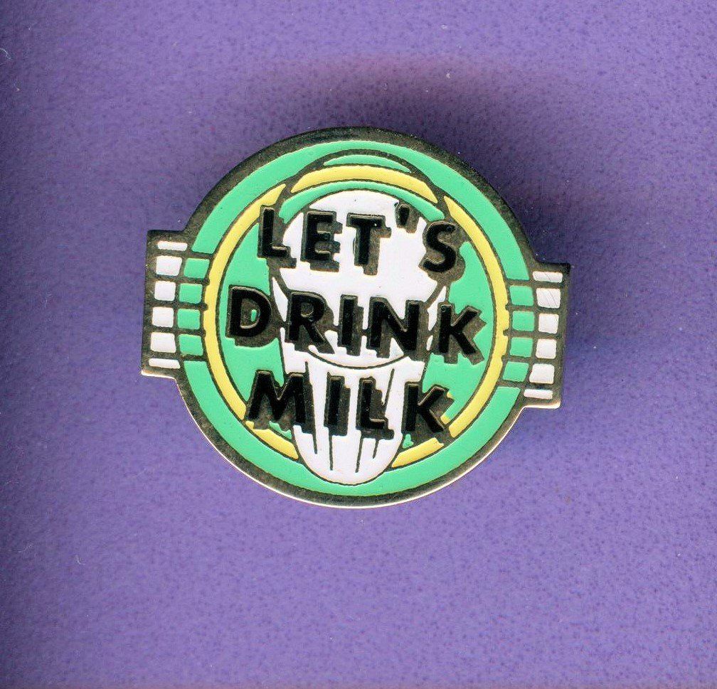Plaketten & Abzeichen: LET'S DRINK MILK – Gebraucht aus Winterthur von Sammleroase