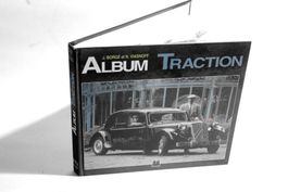 CITROEN L'Album de la traction, Borgeè/Viasnoff, 1978