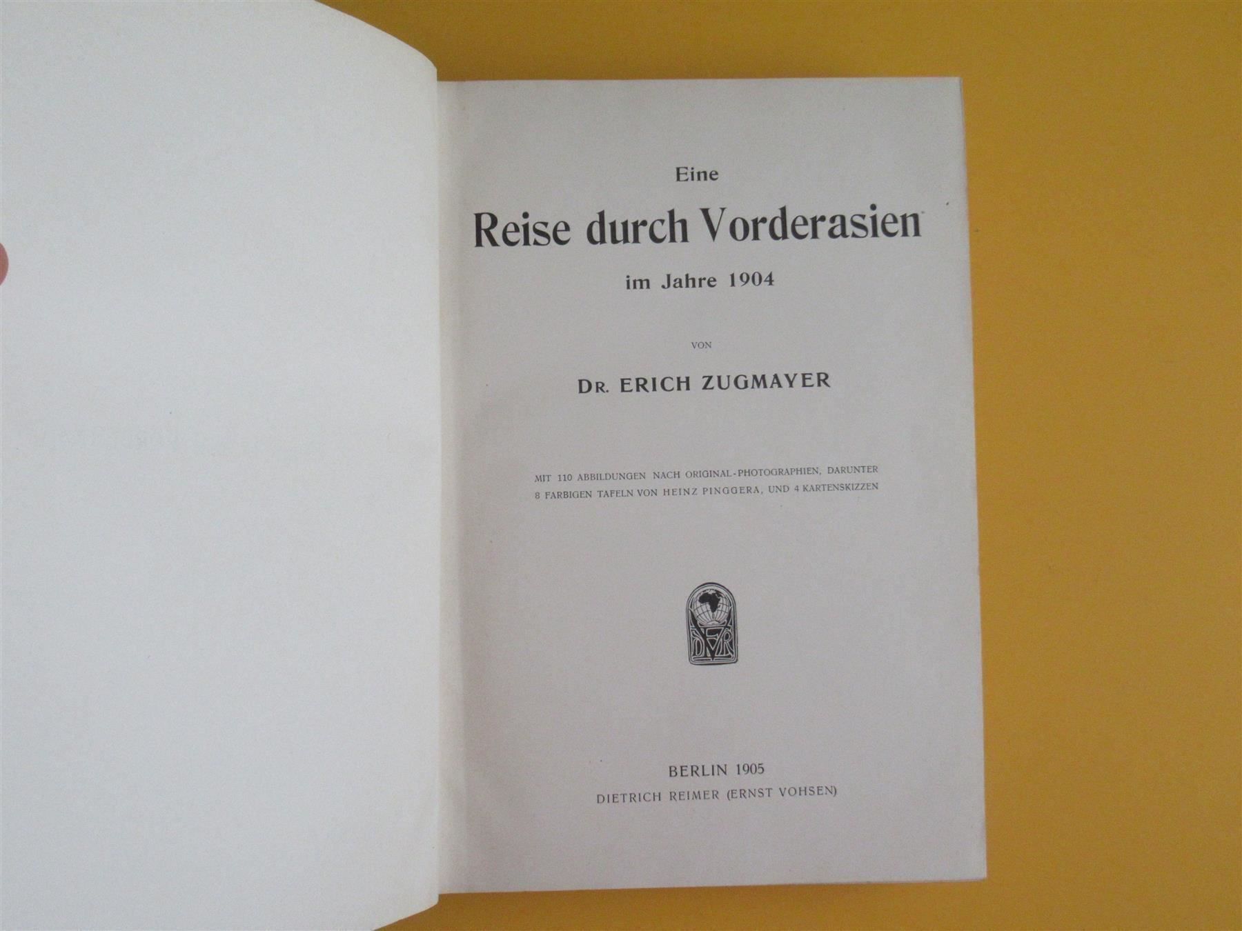 Libri: Zugmayer Reise durch Vorder-Asien 1904 – Usato da Adliswil venduto da buch_und_kunst 2