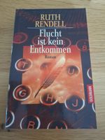 Roman Flucht ist kein Entkommen Ruth Rendell Goldmann
