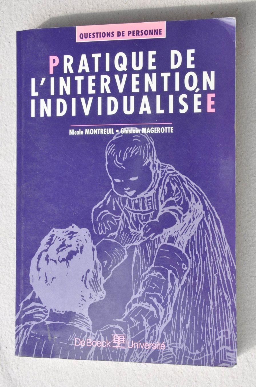 Libri: Pratique de l'intervention individualisée - De Boeck – Usato da Fully venduto da Minouchka