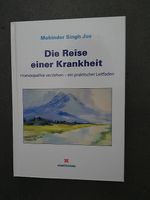 Homöopathie verstehen die Reise einer Krankheit