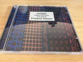 Friedrich Glauser – Chabis! Lieder Und Texte Von Und Zu Frie