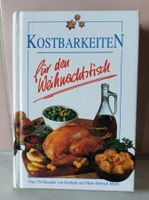 Kochbuch "Kostbarkeiten für den Weihnachtstisch" Rezepte NEU