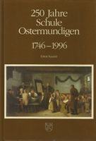 250 Jahre Schule Ostermundigen 1746 - 1996