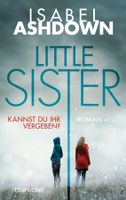 Ashdown Isabel - Little Sister - Kannst du ihr vergeben?