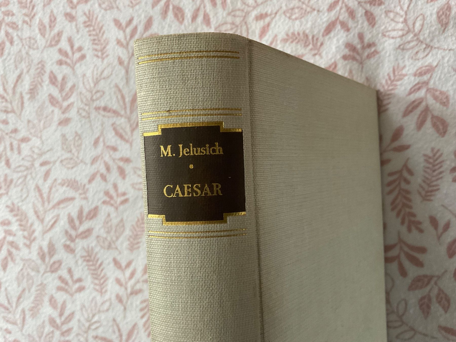 Libri: Mirko Jelusich; Caesar. Roman – Usato da Zürich venduto da tol_b7c7