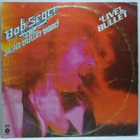 Seger Bob & Silver Bullet Band - Live Bullet [2LP]