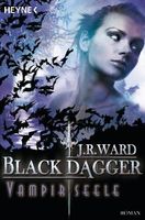 Ward J.R. - Black Dagger - Vampirseele / Fantasy