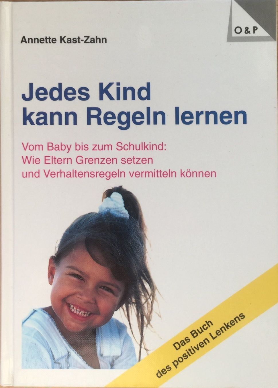 Libri: Buch - Jedes Kind kann Regeln lernen – Usato da Leimbach TG venduto da manu-tg