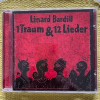 LINARD BARDILL-(MIT UNTERSCHRIFT) 1TRAUM&12LIEDER