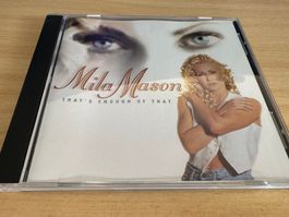 Mila Mason – That's Enough Of That