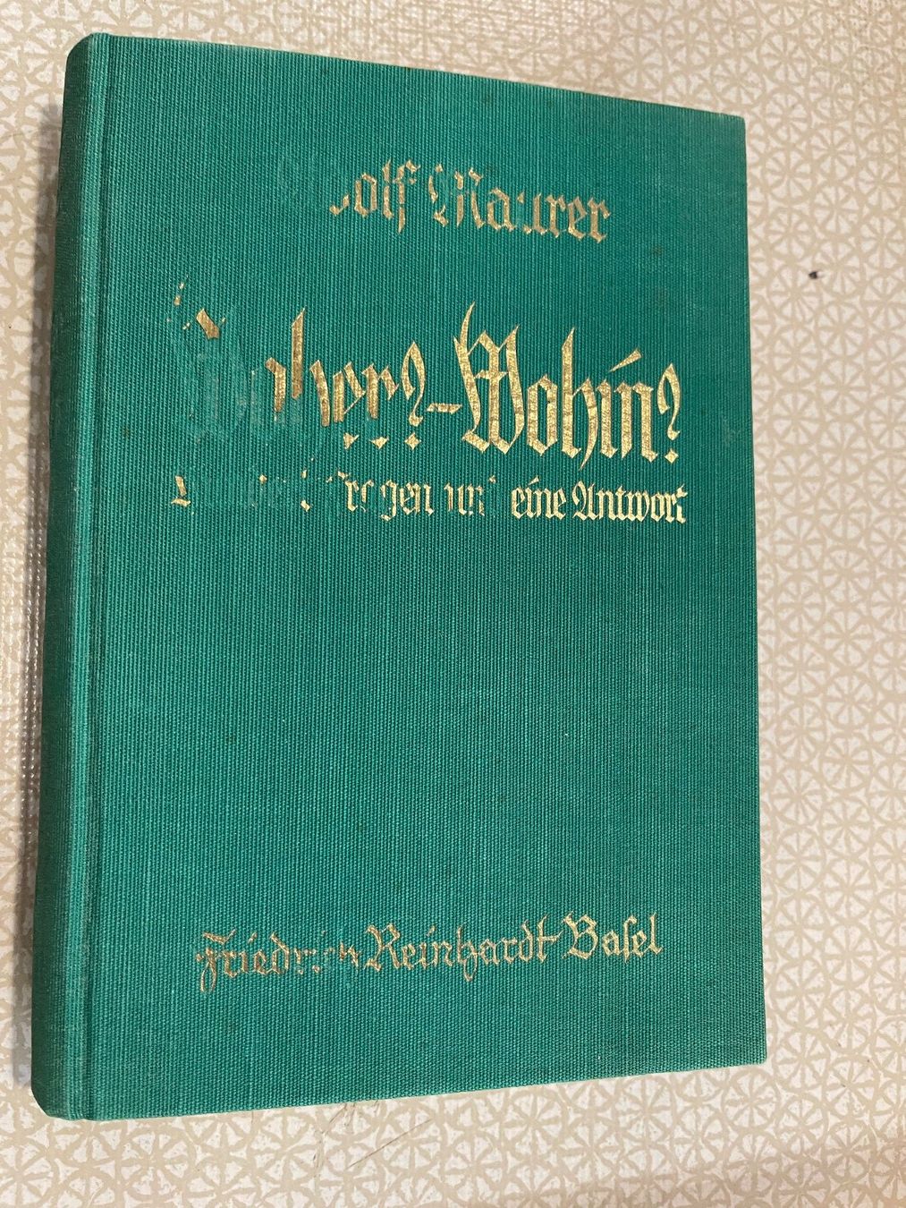 Libri: Woher?-Wohin? von Wolf Maurer – Usato da Urnäsch venduto da pas_5r9c