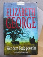 Elizabeth George Wer dem Tode geweiht